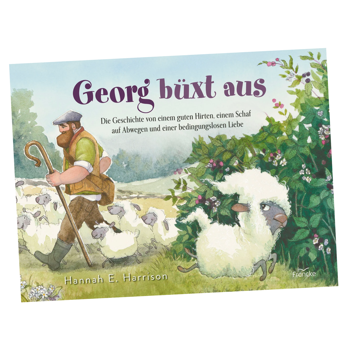 Buch - "Georg büxt aus" - Die Geschichte von einem guten Hirten, einem Schaf auf Abwegen ...