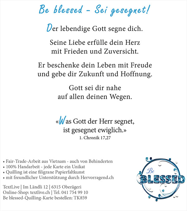 Quilling-Karte - 'Be blessed - Sei gesegnet!'
