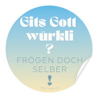 Auto-Aufkleber - Gits Gott würkli? Frögen doch selber
