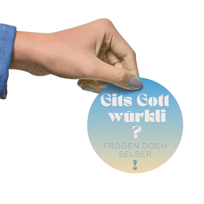 Aufkleber - 9.5x9.5cm Sticker - Gits Gott würkli