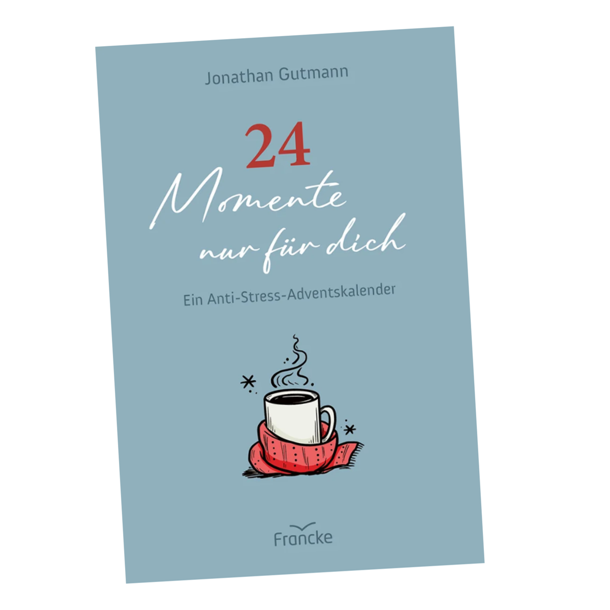 Buch - 24 Momente nur für dich Ein Anti-Stress-Adventskalender