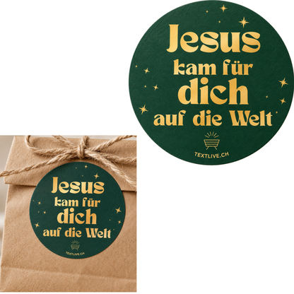 Aufkleber - 6x6cm Sticker - Jesus kam für dich auf die Welt