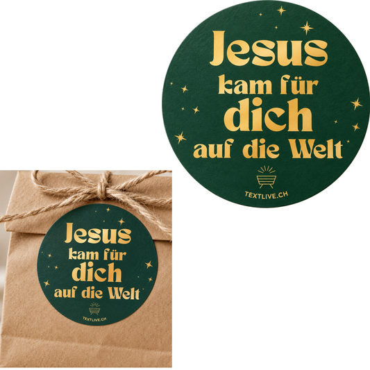 Aufkleber - 6x6cm Sticker - Jesus kam für dich auf die Welt