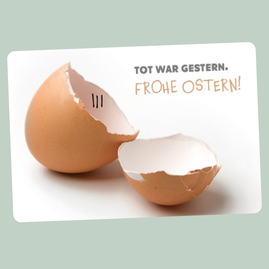 Postkarte - Tot war gestern - edler SoftTouch-Effekt (samtweich)
