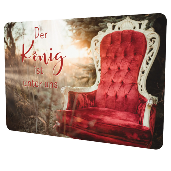 Postkarte - Der König ist unter uns - edler SoftTouch-Effekt (samtweich)