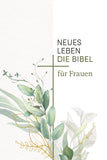 Die Bibel - Neues Leben - für Frauen