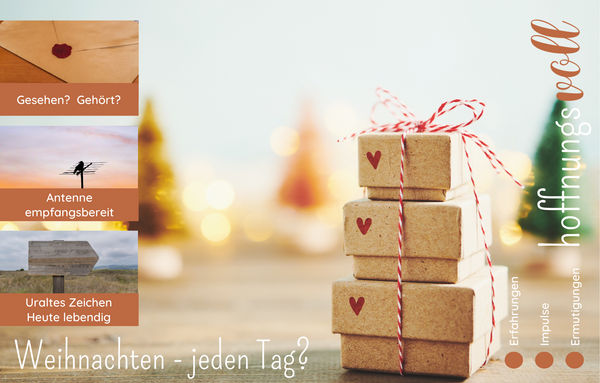 Broschüre "hoffnungsvoll" - Weihnachten jeden Tag?