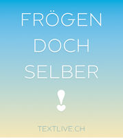 Zuckertüttchen -  Gits Gott würkli? Frögen doch selber