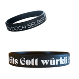 Armband -  Gits Gott würkli? Frögen doch selber