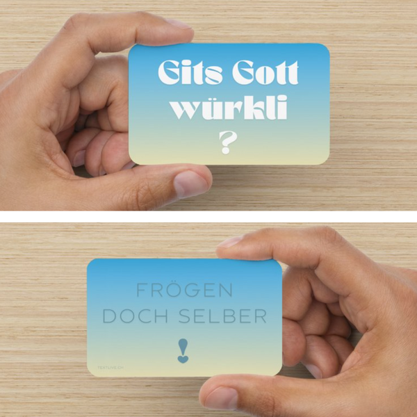 Verteilkärtchen -  Gits Gott würkli? Frögen doch selber