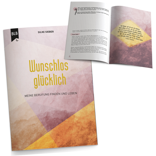 Broschüre - Wunschlos glücklich - Meine Berufung finden und leben