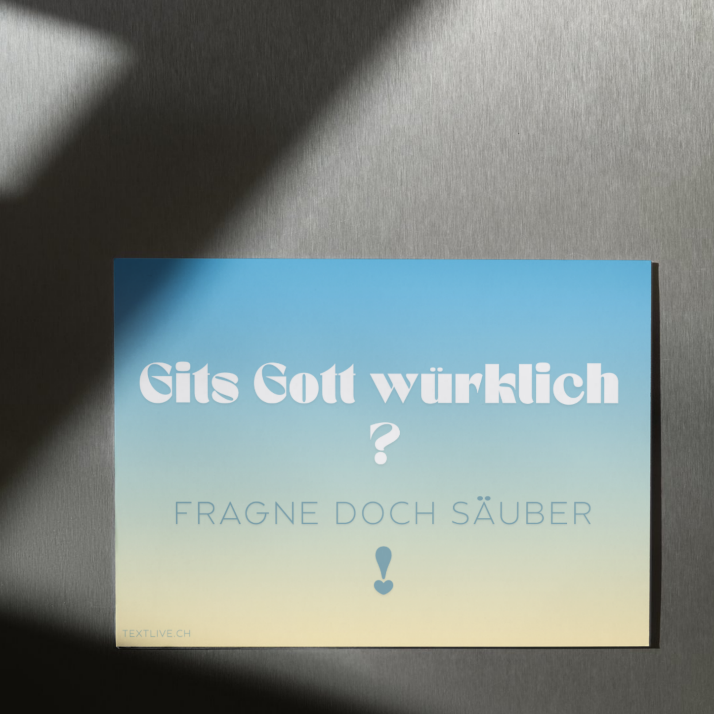 A1 Plakat wetterfest quer - bärndütsch - Gits Gott würklich