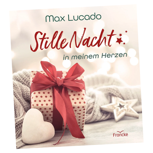 Buch - Max Lucado - Stille Nacht in meinem Herzen