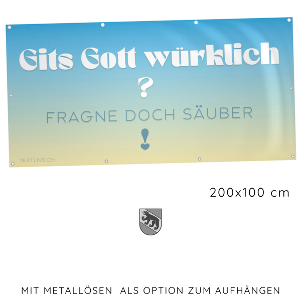 Blache 1x2 Meter - bärndütsch - Gits Gott würklich