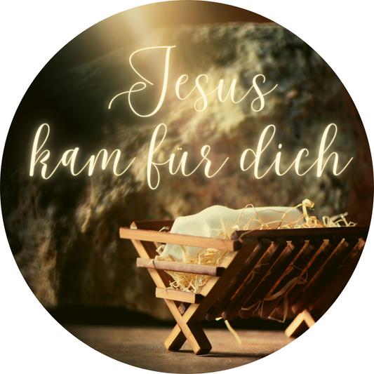 Runde Karte "Jesus kam für dich"