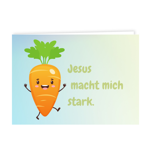 Grusskärtchen - "Jesus macht mich stark"