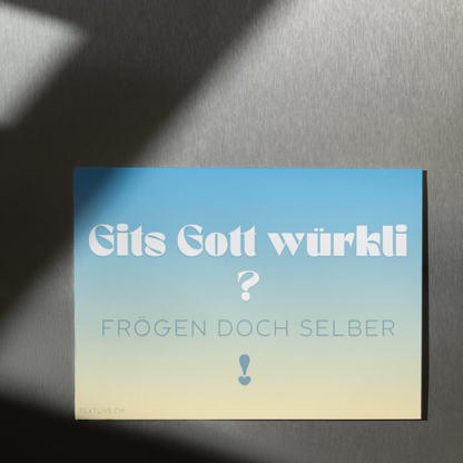 A4 Plakat wetterfest quer - Gits Gott würkli