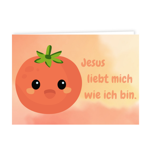 Grusskärtchen - "Jesus liebt mich wie ich bin"
