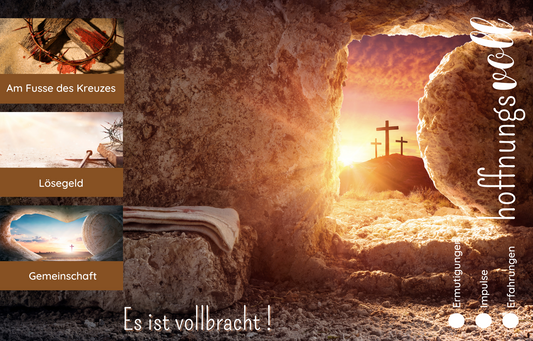 Broschüre "hoffnungsvoll"- Es ist vollbracht