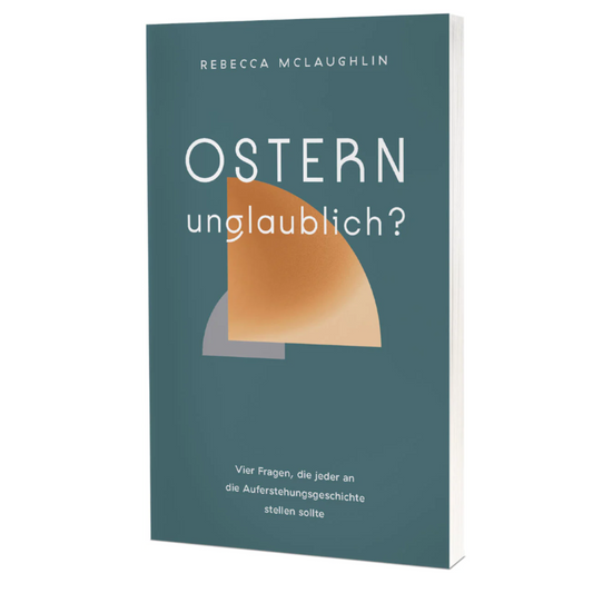 Buch 'Ostern - unglaublich?'