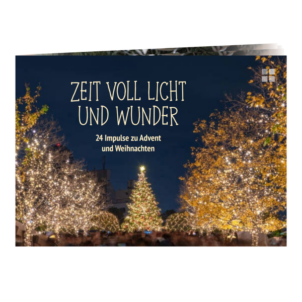Advents- & Weihnachtsbroschüre - Zeit voll Licht und Wunder