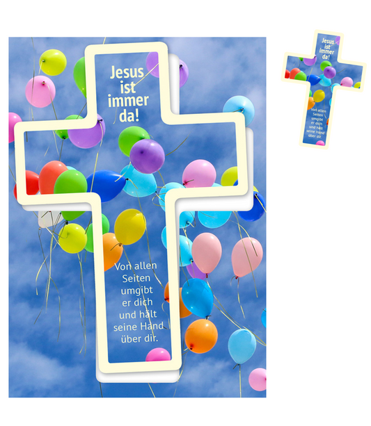 Jesus ist immer da! - Leuchtkreuz A6