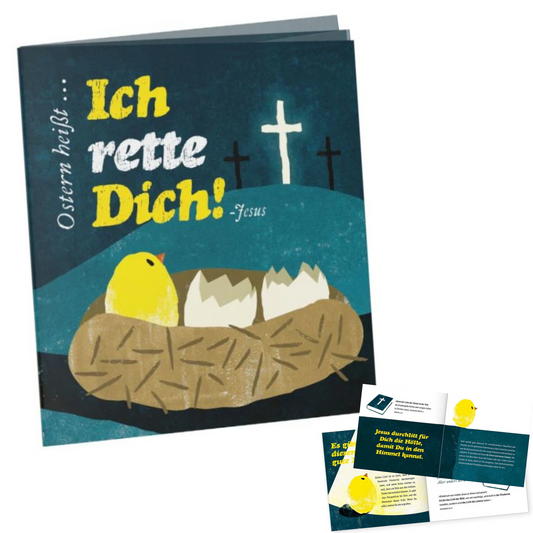 Ostern heisst ich rette dich. Diese Broschüre erzählt, was Jesus und Ostern mit uns persönlich zu tun hat. 