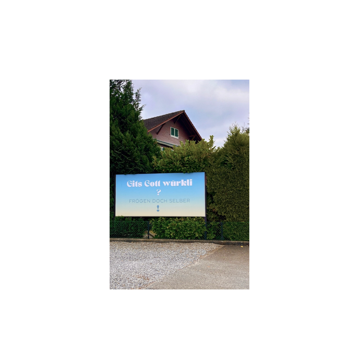 Christliches Strassenplakat - Dein Beitrag - Gits Gott würkli?