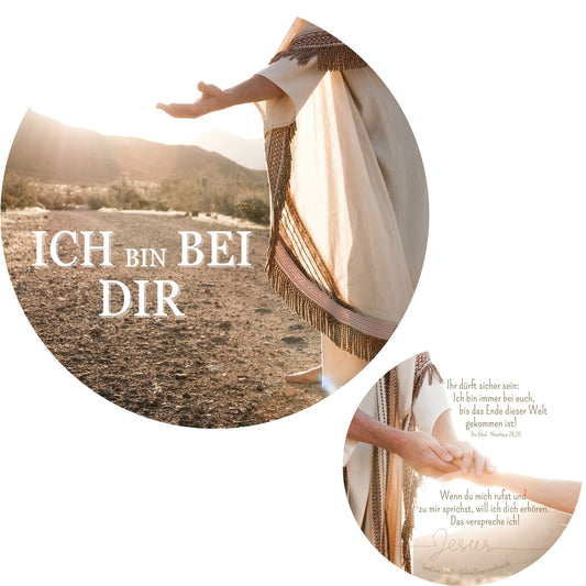 Runde Karte "Ich bin bei dir"