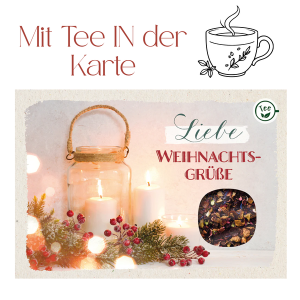 Teekarte - Liebe Weihnachtsgrüsse