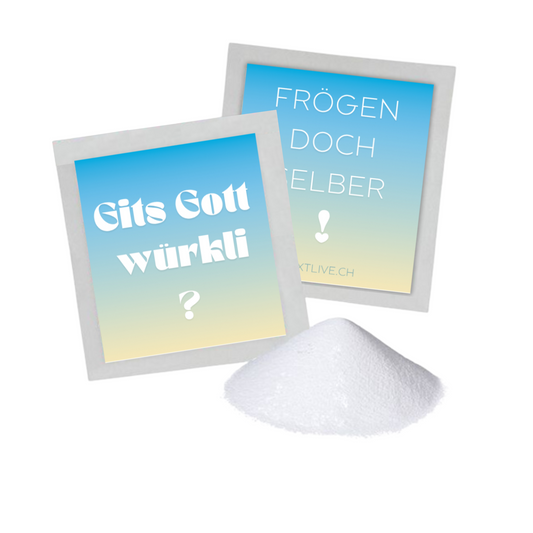 Zuckertütchen -  Gits Gott würkli? Frögen doch selber
