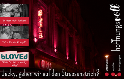 Broschüre "hoffnungsvoll" - Jacky, gehen wir auf den Strassenstrich?