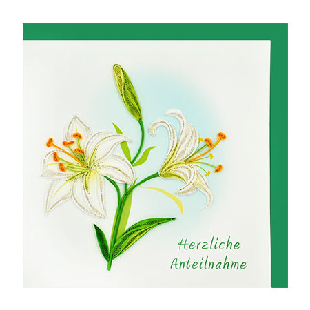Quilling-Karte - Lilien 'Herzliche Anteilnahme'