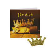 Goldkronen-Flyer 'für dich' mit eingeklebter Glitzer-Krone