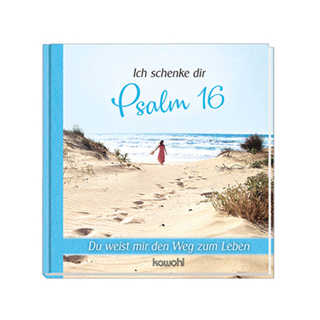 Buch 'Ich schenke dir Psalm 16'