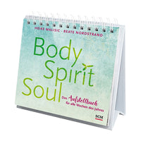 Aufstellbuch 'Body, Spirit, Soul'